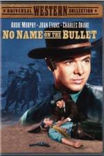 Watch No Name on the Bullet 5movies