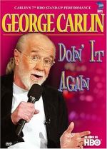 Watch George Carlin: Doin\' It Again 5movies