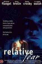 Watch Relative Fear 5movies