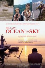 Watch Hillary: Ocean to Sky 5movies