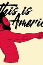 Watch Childish Gambino: This Is America 5movies