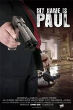 Watch My Name Is Paul 5movies