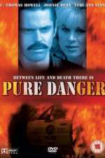 Watch Pure Danger 5movies