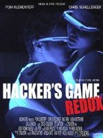 Watch Hacker\'s Game redux 5movies