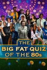 Watch The Big Fat Quiz of the 80s 5movies