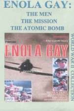 Watch Enola Gay: The Men, the Mission, the Atomic Bomb 5movies