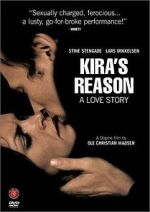 Watch Kira\'s Reason: A Love Story 5movies