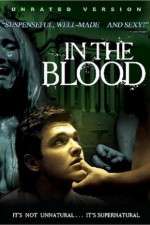 Watch In the Blood 5movies