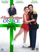 Watch A Royal Christmas on Ice 5movies