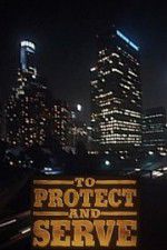 Watch To Protect and Serve 5movies