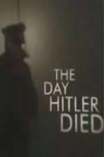 Watch The Day Hitler Died 5movies