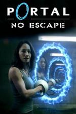 Watch Portal: No Escape 5movies