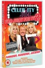 Watch Celebrity Juice - Too Juicy for TV 2 5movies