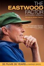 Watch The Eastwood Factor 5movies
