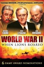 Watch World War II When Lions Roared 5movies
