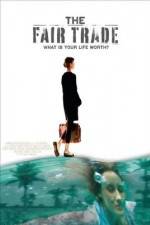 Watch The Fair Trade 5movies
