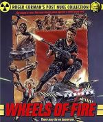 Watch Wheels of Fire 5movies