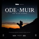 Watch Ode to Muir: The High Sierra 5movies