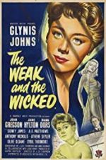 Watch The Weak and the Wicked 5movies