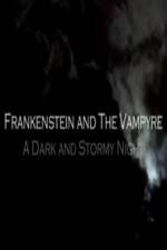 Watch Frankenstein And The Vampyre: A Dark And Stormy Night 5movies