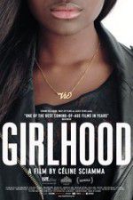 Watch Girlhood 5movies