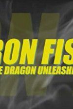 Watch Iron Fist: The Dragon Unleashed (2008 5movies