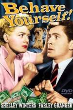 Watch Behave Yourself! 5movies