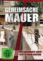 Watch Geheimsache Mauer - Die Geschichte einer deutschen Grenze 5movies