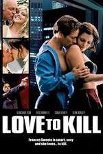 Watch Love to Kill 5movies