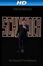 Watch Rob Schneider: Soy Sauce and the Holocaust 5movies