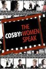 Watch Cosby: The Women Speak 5movies