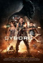 Watch Cyborg X 5movies