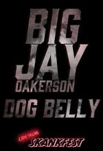 Watch Big Jay Oakerson: Dog Belly (TV Special 2023) 5movies