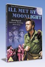 Watch Ill Met by Moonlight 5movies