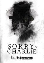 Watch Sorry, Charlie 5movies