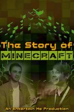 Watch The Story of Minecraft 5movies