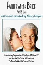 Watch Father of the Bride Part 3 (ish) 5movies