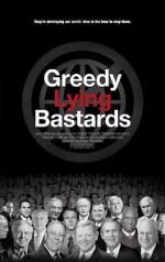 Watch Greedy Lying Bastards 5movies