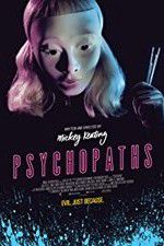 Watch Psychopaths 5movies