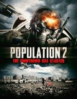 Watch Population: 2 5movies