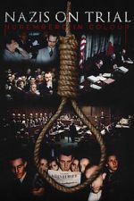 Watch Nazis on Trial: Nuremberg in Colour 5movies