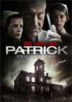 Watch Patrick: Evil Awakens 5movies