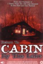 Watch Return to Cabin by the Lake 5movies