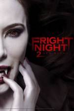 Watch Fright Night 2 5movies