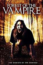 Watch Forest of the Vampire 5movies