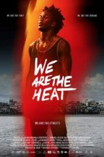 Watch Somos Calentura: We Are The Heat 5movies