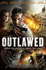 Watch Outlawed 5movies