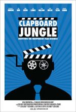 Watch Clapboard Jungle: Surviving the Independent Film Business 5movies