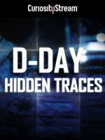 Watch D-Day: Hidden Traces 5movies