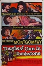 Watch The Toughest Gun in Tombstone 5movies